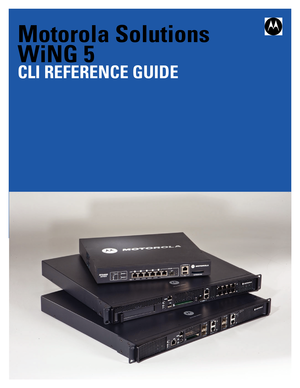 Page 1Motorola Solutions
WiNG 5
CLI REFERENCE GUIDE 
