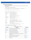 Page 595PROFILES 7 - 69
7.1.23 Interface Config Instance
Use the (config-profile-default-RFS7000) instance to configure the Ethernet, VLAN and tunnel associated with the 
wireless controller.
To switch to this mode, use the following command:
rfs7000-37FABE(config-profile-default-RFS7000)#interface [|fe |
ge |me1|port-channel |radio [1|2|3]|up1|vlan |wwan1]
rfs7000-37FABE(config-profile-default-RFS7000)# ge 1
rfs7000-37FABE(config-profile-default-RFS7000-if-ge1)#?
Interface Configuration commands:
  cdp...