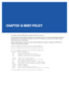 Page 885CHAPTER 16 MINT-POLICY
This chapter summarizes MiNT policy commands within the CLI structure.
All communication using the MiNT transport layer can be optionally secured. This includes confidentiality, integrity and 
authentication of all communications. In addition, a device can be configured to communicate over MiNT with other 
devices authorized by an administrator.
Use the (config) instance to configure mint-policy related configuration commands. To navigate to the MiNT policy 
instance, use the...