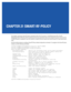 Page 983CHAPTER 21 SMART-RF-POLICY
This chapter summarizes Smart RF policy commands within the CLI structure. A Self Monitoring at Run Time RF 
Management (Smart RF) policy defines operating and recovery parameters that can be assigned to groups of access points. 
A Smart RF policy is designed to scan the network to identify the best channel and transmit power for each access point 
radio.
Use the (config) instance to configure Smart RF Policy related configuration commands. To navigate to the Smart RF policy...