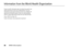 Page 9494
WHO Information
Information from the World Health OrganizationWHO InformationPresent scientific information does not indicate the need for any 
special precautions for the use of mobile phones. If you are 
concerned, you may want to limit your own or your children’s RF 
exposure by limiting the length of calls or by using handsfree 
devices to keep mobile phones away from your head and body. 
Source: WHO Fact Sheet 193 
Further information: http://www.who.int./peh-emf 