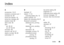 Page 95index
95
indexAaccessories  16, 81
accessory connector port  1
activation list  90
active line indicator  44
active line, changing  68
airplane mode  92
alarm clock  85
alert
set  48, 54
turn off  48, 59
animation  88
answer a call  20, 57
attach a number  60, 65
audio player  31
Bbacklight  57
battery  17, 18
extending battery life  18
battery indicator  44
battery life, extending  56, 57
Bluetooth connection
datebook entry, printing  
86
datebook entry, sending  
86
description  28
messages, printing...