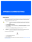 Page 151APPENDIX C SCANNER SETTINGS
CScanner Settings
Scanner Services
The Scanners  icon in the  Control Panel  provides dialog boxes in which  you can tailor barcode scanner config-
uration and choose th e barcodes your scanner will recognize. The parameters are preset with the default 
settings of the decoded scan ner installed in the unit. 
• Tap on  Start>Settings>Control Panel. .
• Tap on the  TweakIt icon. Under the  Advanced tab, tap on  Advanced Services Settings , and double-tap 
on  Scanner Services...