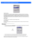 Page 883 - 36 Workabout Pro4 (Windows Embedded CE 6.0) User Guide
Trigger-Press Type 
You can enable either an Up/Down or Double Click  response to a trigger press. Normally, when a trigger 
(keyboard key, etc.) is pr essed and released, a trigger down  event is sent to the owner — that is, the applica-
tion receiving the trigger press  information — followed by a trigger up. If Double Click  is chosen in this menu, 
when the trigger is pressed, rel eased, and then pressed again, a double-click  event will have...