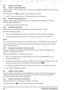 Page 1616Utilización del teléfono
3.5  Intercomunicador3.5.1   Realizar una llamada internaSi tiene más de un terminal registrado en la base, podrá realizar llamadas internas entre los dos terminales.
Se mostrará el icono  para indicar que la llamada es interna.
1. Pulse I seguido del número (1-5) del terminal al que desea llamar.
3.5.2   Recibir una llamada internaCuando reciba una llamada interna, el icono  parpadeará y se mostrará el número de terminal que le está llamando.
1. Pulse < para responder la...