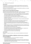 Page 3535Información general
11. Información general
IMPORTANTEEste dispositivo no está diseñado para realizar llamadas telefónicas de emergencia cuando falla el suministro de energía. Deberá establecer soluciones alternativas para acceder a servicios de emergencia.
Este producto está diseñado para su conexión a redes telefónicas públicas conmutadas analógicas y centralitas privadas en España.
Instrucciones de seguridad importantesSiga estas precauciones de seguridad cuando utilice su teléfono para reducir el...