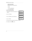 Page 61MICOM-2E-ALE Owner’s Manual
38
Setting the Band Width
MICOM-2E offers four band width options:
· 2700
· 3300
· LSM - Low Speed Modem
· CW - Continuous Wave
To set the channel band width:
1.Enter the Radio Programming menu (steps 1-4 on
page 29).
2.Press[CHAN].
3.Presstwice to scroll to the BW option.
4.Press[BW].
5.Press the function key beneath the band width of your choice.
6.Press
 to confirm,to cancel. 