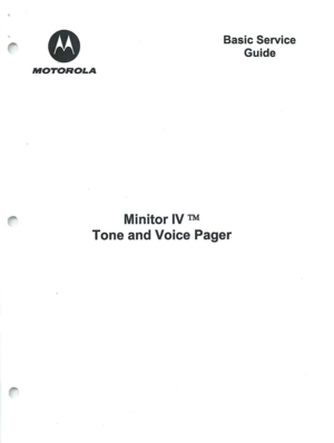 Page 1,
BasicService
Guide
MOTOROLA
Minitor IVTM
ToneandVoice Pager 