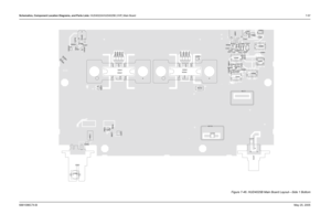 Page 317
Schematics, Component Location Diagrams, and Parts Lists: HUD4022A/HUD4025B (VHF) Main Board 7-576881096C74-B May 25, 2005
Figure 7-46. HUD4025B Main Board Layout—Side 1 Bottom
C0536
3
4 1
Q0503
Q0507R0515
R0530
R0531
SC3500
SC3501
VR0501
VR0502 C3562
C3563
C3566
C3568
C3574
J3500
R3562
R3564
U3561
C3734
M3700
3
2
J3700
L3737
M3540
M3541 SS
S 6
5
4
S
D G
23
Q3540
S
S
S 6
5
4
S
D
G
23
Q3541
R3541
R3542
R3543
R3544
R3550
R3551
R3552
R3553
R3700
U3560
U3563
M3721
C0922
C0968
C0969
C0970
C0975...