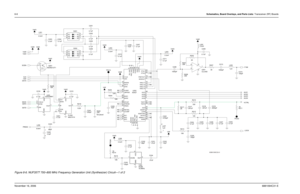 Page 1838-8Schematics, Board Overlays, and Parts Lists: Transceiver (RF) BoardsNovember 16, 20066881094C31-EFigure 8-6. NUF3577 700–800 MHz Frequency Generation Unit (Synthesizer) Circuit—1 of 2
0.1uF33K
C233 10uF
R208 0.1uF
NCC206C207
2000pF C219 Vdd3 C201
0.1uF
R212
120
GND 2OUT3VCC4
VCON 1 NC Q201
MUN5212T1Vdd3
16.8MHz 45J68 Y200 C215NC
R204 Vdd3
0.1uF
39K2.2uH
C243
220pF.047uFL202
Vdd3
C217
2K
0.1uF NC
R217 C220
10uF
C224 0.1uF2.2uHL204
C211
NC39 R207 L203
2.2uH
CLC450 U201 4
31 5
2
15
VMULT1
14
VMULT2
12...