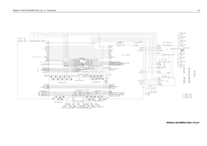 Page 49Midband 1-25W PCB 8489012U01 (rev. C) / Schematics4-5
FILT_SW_B+
D3_3V FILT_SW_B+D3_3V
SPI_MISO SPI_MOSI TX_EN SPI_CLK
SQ_DET SYNTH_CS
SYNTH_LOCKRSSI RX_EN
ASFIC_CS
CH_ACT
HSIO LOC_DIST
LSIO
VS_AUDIO_SEL
VS_CS
VS_GAIN_SELVS_INT
VS_RAC uP_CLK
RESETF1200
OPT_DATA_R_OPBDOPT_EN_OPBD
SCI_CH SHIFT_R_CS
BOOT_EN_IN_CH COMM_DATA_SEL_CHDISPLAY_CS_CH
KEYPAD_COL_CH
KEYPAD_ROW_CH
MIC_PTT_CH
HOOK_CH
VOL_INDIRECT
VOX VSTBY
ONOFF_SENSE
BATT_SENSE EMERGENCY_SENSE
PROG_I-ACC_C_3
PROG_I-ACC_C_6
PROG_IO-ACC_C_12...