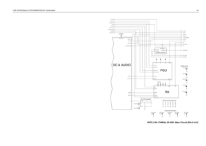 Page 47VHF 25-45W Band 2 PCB 8486487Z03-B / Schematics4-7
(SOURCE)
DC Connector
HOLES FOR PA SHIELD
(SOURCE)
BOARD HOLES
PEDS FOR GND CONTACTS
M110 1
3V FILT_SW_B+
TEST_POINT
M101
1
FILT_SW_B+
INTEGRATOR
M106 1
DET_VFWD
DET_VRVS
9R
M104 TEST_POINT
11
9R
TEST_POINT
TP3 TP 2 TEST_POINT
1
TEST_POINT
M8
1
SPI_MOSI
SYNTH_CS
SYNTH_LOCKTX_INJ
TEST_POIN T
M31
16.8MHz3V 5V9R
MOD_I N
RX_IN J SPI_CLK
TEST_POINT
M10 2
1
V_CTRL_DRIVERPA_BIAS
PWR_SET COMP_B+
DEMOD FILT_SW_B+
MOD_OUT
M9
NUT 16.8MHz
B+ BW_SEL
M108 1
M7...