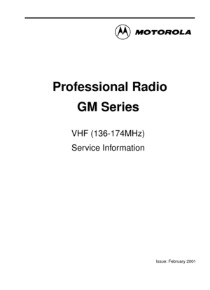 Page 155 Professional RadioGM Series
VHF (136-174MHz)
Service Information
Issue:  February  2001 