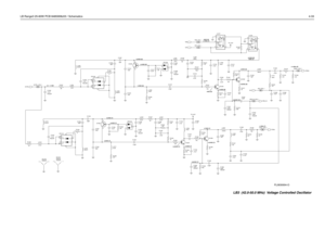 Page 83LB Range3 25-60W PCB 8485908z03 / Schematics4-33
3.4VDC (R)8.5VDC (R)
0VDC (T) 0VDC (R)
4.7VDC (T)
4.8VDC (R)
0.45VDC (R)
0.68VDC (R) 4VDC (R)+14 dBm (R)
+3 dBm (T)
0.54VDC (T)
0.65VDC (T) 3.5VDC (T)
4.25VDC (T) 8.2VDC (T)
-2.6VDC (T)
2.8VDC (T) 2.5 - 11 VDC8.2VDC (R)
-2.4VDC (R)
1.5VDC (R)
3.7VDC (T)
L1302
491nH L1313491nH
RXINJ_VCO_1
R1335
820 R1307
56L1303
18uHC1311
C1316
3.3pF
C1315.01uF
.01uF13pF13pF
FN0:NPC1337 C1305
FN0:NPC1314
3 6
48
.01uF
CR1310
1 5
2 7L1307
18uH C1307
13pF
R1342
100
FN0:NP.01uF...