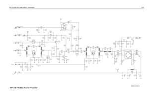 Page 205VHF 25-45W PCB 8486140B15 / Schematics4-57
GGGGGG
G
3.6VDC
3.0-7.5V
K9V1__VHF_FE_1
10
RXIN
L3025NU R3030
C3021
NU 1 2
3120pF
D3004
FECNTL_1_VHF_FE_1VLTG
1000pF C3019
C3020
1000pF100pF C3016 1.5K R3000
NU 13pF C3032 1.5K R3025
R3018
220IF_VHF_FE_1 C3011
SP_3_2R3031 3300pF
C301451
7.5pF
R3016
104
6 3
1 2 1000pFC3036
XFMR
T3002
C3013
4.7pF C300156pF
Q3002
R3002
RXINJ FECNTL_1
SP_3_1 560
C3035
18pF
NU 820 R3032
SP_4_2
D3003
C3030
1000pF
NU 330pF C3023
1 2
3
560nHL3031
D3001
56pF C3004 SP_1_2R3012
1K...