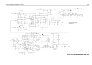 Page 345LB Range3, 25-60W PCB 8485908z03 / Schematics4-33
20 Vpp 18 Vpp25 Vpp
25 Vpp
190 Vpp
180 Vpp
J1401
1.8V-2.1V1.8V-2.1V
3.7V-3.9V
2.5 Vpp
5 Vpp
90 Vpp
10 Vpp
Peak-to-Peak Voltages (Vpp) are typical values as
could be measured with an oscilloscope under
the following conditions:
1.) Battery Voltage = 13.6 Volts
2.) Test Channel 11, i.e. High Power @ 46.125 MHz DEVICE NEAR INSIDE OF RADIO
DEVICE NEAR OUTSIDE OF RADIO
0
E1403 R1469
C1404
.01uF
C1476
0.1uF
C1416
30pF137.876nHL1421
FN0:NPD1402
1uF C1425
10...