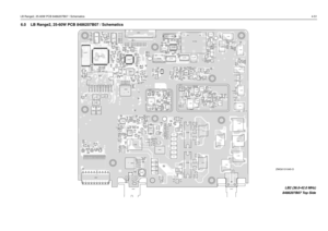 Page 363LB Range2, 25-60W PCB 8486207B07 / Schematics4-516.0 LB Range2, 25-60W PCB 8486207B07 / Schematics
C0101C0102C0104 C0105
C0106
C0107 C0121
C0131C0132C0211
C0212
C0221C0222
C0223C0225
C0226
C0227
C0228 C0231
C0232
C0233
C0234
C0235 C0236 C0237C0241
C0242 C0243
C0244
C0245C0246 C0251
C0252
C0253 C0254 C0255
C0256
C0261
C0262
C0275
C0290C0291
C0292C0293
C0331
C0441
C0442
C0443
C0445
C0446
C0447
C0448
C0449
C0470
C0471
C0472
C0473
C0474
C0476
C0477
C0478
C0482
C0483
C0484 C0486C0487
C0488C0490
C0493
C0494...