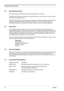 Page 12 
Warranty and Service Support
1-2General
 
4.2After Warranty Period 
After Warranty period, Motorola continues to support products in two ways. 
Firstly, Motorolas Radio Parts and Service Group (RPSG) offer a repair service to both end users 
and dealers at competitive prices. 
Secondly, RPSG supplies individual parts and modules that can be purchased by dealers who are 
technically capable of performing fault analysis and repair. To assist in this level of service, a 
Detailed Service Manual containing...