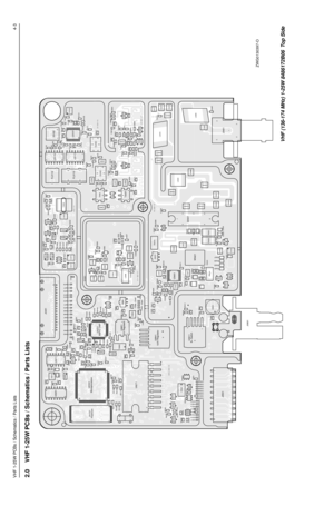 Page 169VHF 1-25W PCBs / Schematics / Parts Lists4-32.0 VHF 1-25W PCBs / Schematics / Parts Lists
VCO-REV-T3
PA-REV-T1FE-REV-T3 IF-REV-T4 FRAC-T4
CNTL-REV-T6
C0101C0102C0104 C0106
C0107
C0131C0132C0211
C0212
C0221C0222
C0223 C0224C0225
C0226
C0227
C0228 C0231
C0232
C 0233
C0234C0235 C0236C0237
C0241
C0242 C0243
C0244
C0245C0246 C0251
C0252
C0253C0261
C0262C0267
C0421
C0441
C 0442
C 0443
C 0445
C 0446
C 0447
C 0448
C 0449
C 0470
C 0471
C 0472
C 0473
C 0474
C 0476
C 0477
C 0478
C0482
C0483
C0484...