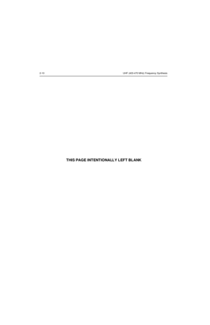 Page 2042-10UHF (403-470 MHz) Frequency Synthesis
THIS PAGE INTENTIONALLY LEFT BLANK 