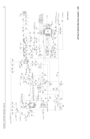 Page 265UHF Band 2 1-25W PCBs / Schematics / Parts List4-5
ZMY0130676-O
L5402
57R01 PASUPVLTG_UHF_PA_1
100pF C5405
100pF C5406
.033uF C5421
PASUPVLTG
C5483
.033uF
9V3
L5421
57R01 9V3_UHF_PA_1
9V3FLT
U_PREDRIVER
R5402
15
300 R5403 C5407
100pFTP5401
1
C5401
100pF TXINJ_UHF_PA_1.022uFC5402
300 R5401
TXINJ
100pFC540447nH L5403
47nH L5411
C5411
.022uF
C5400
180pF100pF C5412
11.03nHL5401
82 R5400 C5403
6.8pFVG2
NC3
15NC416RFIN
6
RFOUT1
7
RFOUT2
1VCNTRL14VD1VG1
2
3EP
11G24GND15GND212GND313GND4
8NC19NC21030C65 U5401
17...