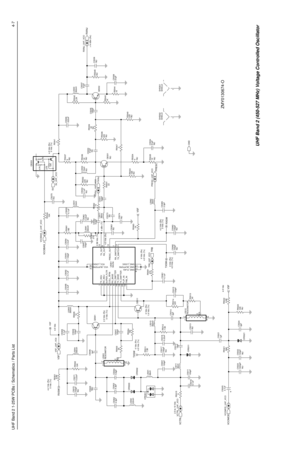 Page 267UHF Band 2 1-25W PCBs / Schematics / Parts List4-7
ZMY0130674-O
R5301
5.6K
RXSW
4.2 Vdc (Rx)
0 Vdc (Tx)
R5302
10K 0.22uF C5371 C5372
100pF
NU
C5305NU
C5306
2pFL5304
390nH
4.3pF C5303
C5304
5.6pF C5302
4.3pF
CR5302 CR5303
220nH L5302
CR5301
L5301
68nH
68nH L5311C5317
100pF
100pF C5301
NU
VCTRL_UHF_VCOR5315
0 2.5 to 10 Vdc
100pF C5311
CR5311
C5316
0.1uF15pF C5312
VCOMOD
VCOMOD_UHF_VCO4.7uF C5325
VCTRL
C5323
1000pF56K R5321
C5322
100pF
NU
NUC5321
1pF
R5322
6.8K
CR53213pF C5324R5323
10K
VSF
NU4.5 Vdc P22...