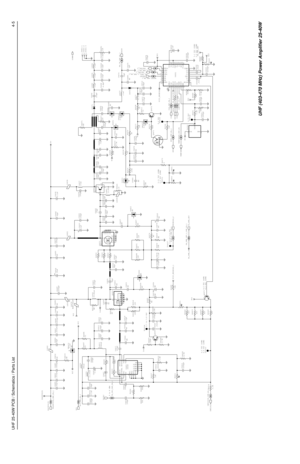 Page 437UHF 25-40W PCB / Schematics / Parts List4-5
PASUPVLTG
 
PASUPVLTG_UHF_PA_1PASUPVLTG
NU
NUNU NU
NU
NU R4633 C4632
30pF C4485
3000pF C4481
C4602
.033uF
ALTL4402
5.6V VR447230pF C4484
.033uF C4421C4490
1000pF C4495C4489
C4436
10uF1000pF C4478
C4493
C4497
1000pF
L4421
C4423
1uFC4422
100pF30pF C4482
100pF C4439L4436 0.1uF C4438
17nH L4437 9V3
100pF C4488C4486
30pF
C4404
100pF
 
390nHL4403  
9V3_UHF_PA_1
11.03nHL4401
C4418
0.1uF
3.9pF C4403
4 to 6 dBm
C4407
0.1uF TXINJ
R4405
200
TX_INJ_UHF_PA_1R4433
NUNU
NUNU...