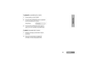 Page 3533
English
FEATURES
Toplaybacka recorded call or memo:
Todeletea recorded call or memo:1EnsureradioisinIDLESTATE
2Press the Record/Playback button to playback
the first recorded call or memo.
Yo u w i l l s e e :3
Press the Record/Playback button again to
skip to the next message to be played back.
1
Playback message as described in above
procedure.
2
Press the Cancel button to delete the
message currently being played back.
Playing 