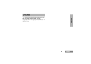 Page 3937
English
UTILITIES
UTILITIESThe utilities described below are programmed
into your radio by your dealer and are
accessible either via a programmable button or
via the menu. 