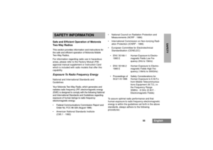 Page 5755
English
SAFETY
SAFETY INFORMATIONSafe and Efficient Operation of Motorola
Two - Way R a di o sThis section provides information and instructions for
the safe and efficient operation of Motorola Mobile
Two-Way Radios.
For information regarding radio use in hazardous
areas, please refer to the Factory Mutual (FM)
approval manual supplement or Instruction Card
which is included with radio models that offer this
capability.Exposure To Radio Frequency EnergyNational and International Standards and...