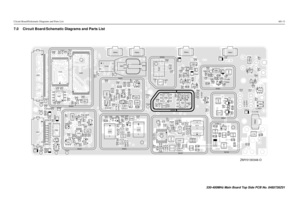 Page 207Circuit Board/Schematic Diagrams and Parts List6D-137.0 Circuit Board/Schematic Diagrams and Parts List
E409E407R410
R418
R437
32
17
U406
1
16 1
7
22 821
U405
J4001
40C426 C425E408
C423
TP401
TP402
TP410R435
C443C444RT400 C427
C428 8 54
1 U407L401
VR447
C429
C424 R428
R429
R492SH400R478
R408
21
1
J403
20
22
VR450
TP405
R421
L400
VR434
TP406TP415D403R450Q417
3
4 R477
C441 C490
C491
C492C493 C494 C495 C496C497C471 C473
C472VR449
Q403
Q400
Q405
3
4
R401
R402
R403R405 R407
R416
R446
R448
R476R481R406
R447...