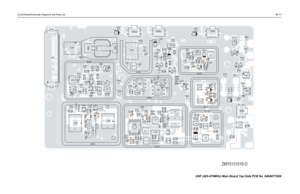 Page 109Circuit Board/Schematic Diagrams and Parts List5B-17
ZMY0131016-O
40 J2001
B503
B504
FL201 13
4 6
SH201 TP201
C210
C211
C212
C213 C214C220
C230
C257C260
C292 C229
C203
C217
C235
C228
C233
C238 C297
C291 CR201
L201
L202
L203
L232 Q210
3 4
Q260
3
4R256R255U247 C294
C247
C251
C285C289
C370
C374 C386
C271
C272
C248
C273C286
C276
C253L282
3 L2431
L273
3 L2531
L271 L321
Q261
3 4
Q241R333R243R248
R253R260
R339
SH241C391 C328C397
C325 C522
C554
C324
C323 FL301
R351
L311PB502PB504
Q316
Q315 R326R334
R335...