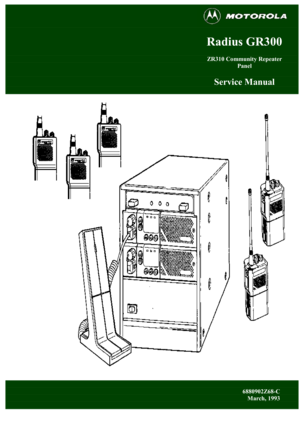 Page 1 
Radius GR300 
ZR310 Community Repeater 
Panel 
Service Manual 
 
 
 
6880902Z68-C 
March, 1993 
  