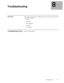 Page 58 
Troubleshooting 8-1 
8
 
Troubleshooting
 
Overview
 
This section contains three troubleshooting tables for the following GTX/
LCS 2000 components:  
•  
Receiver  
•  
Synthesizer  
•  
Power Amplifier  
•  
Controller  
•  
Control Head 
Troubleshooting Charts
 
Refer to following pages. 