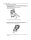 Page 25 
 
 
 
 
Radio Reassembly — Detailed 2-9 
 
7.2 Chassis and Front Cover Reassembly 
 
NOTE  Proceed to perform steps  1,  2,  3 and  4 only if there is a need to replace the speaker, 
speaker bracket or speaker felt. 
1. Place the speaker felt onto the grille area (see “Figure 2-8”) . 
2. Place the speaker on top of the felt. 
 
 
 
 
 
 
 
 
 
 
 
 
 
 
 
 
Figure 2-8 
3. Stick the speaker poron pad onto the back of speaker magnet. 
4. Place the speaker bracket and screw the bracket to the housing....