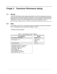 Page 21Chapter 3 Transceiver Performance Testing
3.1 General
The MOTOTRBO Repeater meets published specifications through their manufacturing process by 
utilizing high-accuracy laboratory-quality test equipment. The recommended field service equipment 
approaches the accuracy of the manufacturing equipment with few exceptions. This accuracy must 
be maintained in compliance with the manufacturer’s recommended calibration schedule.
NOTE:Although these radios function in digital and analog modes, all testing is...