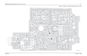 Page 177Schematics, Board Layouts, and Parts Lists: Transceiver (RF) Board12-116881094C12-ANovember 11, 2004
Figure 12-10. 
NUE7337_ Transceiver (RF) Board Layout—Side 2
C1
C2 C6
C7
C8
C9C10
C11C13C14
C21
C22C23
C24
C70
C101
C102
C103
C106
C107
C108
C109
C110
C 111 C112
C113
C116
C117
C118
C130
C136
C137 C138
C139C201
C202
C203C204
C205C206
C207
C208
C210 C211
C217C218
C219
C220
C222
C223
C228
C229
C230C231
C232 C301
C302
C303
C304 C305
C306
C308
C309
C310
C311C312
C313
C398
C399
C400
C430C433C434
C435C436
C491...