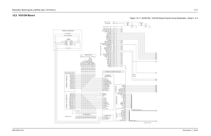 Page 183Schematics, Board Layouts, and Parts Lists: VOCON Board12-176881094C12-ANovember 11, 200412.2 VOCON Board
Figure 12-11. NCN6186_ VOCON Board Overall Circuit Schematic—Sheet 1 of 2
3
5 129
11NC
2
CONTROL FLEX
7
6REMOTE PINS
104 NC
8
1
ENCRYPTION INTERFACE
NC J701-18 J701-39 J701-15
NC NC
1 NCC102
470pF
NC J701-34
NC
5 NC NC
J701-20NCUNSW_B+
0
J102-4
J102-9 J102-11 J102-7
J701-26
NC
*J707-3*
J701-10
J701-5NC
J102-10
J701-13
J102-2
J701-35
J102-6
J701-16NC
J102-1
NC
6 J701-21
*J707-7*
12
*J707-15*
J701-25...