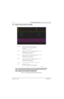 Page 164November 11, 20046881094C12-A
11-6Troubleshooting Waveforms: Receive Serial Audio Port (SAP)
11.6 Receive Serial Audio Port (SAP)
Trace 1: 8 kHz frame sync at R406 (each word is 13 bits after failing edge of FSYNC).
Trace 2: SAP data at R403 (audio data from GCAP II IC CODEC to Patriot IC DSP).
Note: Transmit is identical, except data acquired at R402.
Trace 3: 256 kHz bit clock at R405 on the VOCON board.
Figure 11-5.  Receive Serial Audio Port (SAP) Waveforms
MAEPF-27494-O 