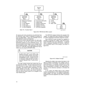 Page 2112
ReceiverTransmitterSignalling
Test
Service
MAEPF-22857-A
MAEPF-22858-O
Figure 40-3. Softpot Concept
Do NOT switch radios in the middle of any
!CAUTION 