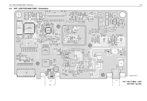 Page 21VHF 1-25W PCB 8486172B07 / Schematics4-23
4.0 VHF 1-25W PCB 8486172B07 / Schematics
C0101
C0102 C0104
C0106
C0107
C0131
C0132 C0211
C0212
C0221C0222
C0223
C0224
C0225
C0226
C0227
C0228
C0231
C0232
C0233
C0234C0235
C0236
C0237
C0241
C0242
C0243
C0244C0245 C0246
C0251
C0252 C0253 C0256
C0261
C0262
C0421
C0441
C0442
C0443
C0445
C0446
C0447
C0448
C0449
C0470
C0471
C0472
C0473
C0474
C0476
C0477
C0478
C0482
C0483
C0484
C0486
C0487
C0488
C0490
C0493
C0494
C0495 C0496
C0501C0502
C0503
C0504
C0505
C0506
C0508...