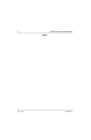 Page 24June 11, 20036881096C73-O
xxiiModel Numbering, Charts, and Specifications 
Notes 