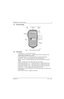 Page 276881096C73-OJune 11, 2003
Introduction: Control Head Descriptions1-3
1.4.1 W3 Control Head
Figure 1-1.  W3 Hand-Held Control Head
1.4.2 W3 Controls
 On/Off Button (T1) — Turns the radio on and off.
 Orange Programmable Button (T2) — Programmed at the factory for emergency. Field-
programmable by a qualified radio technician.
 Programmable Button (T3) — Field-programmable by a qualified radio technician.
 LED Indicator — Green/red light-emitting diode indicates operating status.
Display — Two-line x...