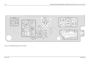 Page 364
7-104Schematics, Component Location Diagrams, and Parts Lists: HUE4039A/HUE4043A (UHF Range 1) Main BoardMay 25, 2005 6881096C74-BFigure 7-81. HUE4039A Main Board Layout—Side 2 Bottom
C5250C5251
C5252C5253
C5254
C5255
C5256
C5257
C5258
C5259
C5304
C5306
C5307
C5308
C5309
C5310
C5311C5312
C5313
C5314
C5315
C5316
C5317
C5318
C5319
C5320
C5321
C5322 C5323
C5324
C5325
C5326
C5327
C5328
C5330
C5331
C5332
C5334
C5335
C5336
C5337
C5338
C5339
C5340
C5341
C5342C5344
C5346
C5347
C5348
C5349
C5360
C5361
C5367...