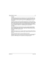 Page 936881096C74-BMay 25, 2005
Theory of Operation: Transmitter3-27
First Stage
The RFPA first stage provides gain that is determined by the control voltage, RFPA_CNTRL. This 
control voltage is generated in the power control section and is a function of the final-stage output 
power, temperature, and current, as well as the control and A+ voltage levels. See “3.6.1.4. Power 
Control (for 50W and 100W Transmitter)” on page 3-30 for a detailed explanation of the power 
control section.
The 2 mW TX_INJ signal is...