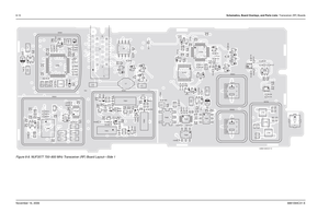 Page 1858-10Schematics, Board Overlays, and Parts Lists: Transceiver (RF) BoardsNovember 16, 20066881094C31-EFigure 8-8. NUF3577 700–800 MHz Transceiver (RF) Board Layout—Side 1
C9
C10
C11
C15
C16C17
C18 C19C20C21 C40
C118
C119
C120
C121C122
C123
C124
C125
C126
C127
C128
C130
C131
C133
C138
C209
C213 C214
C215C216
C221
C224C225
C226
C227 C233
C234 C235
C236
C242C243C301 C302
C303
C304
C305
C306
C307C308
C309
C313C314C316
C319 C320
C322C324
C326 C328
C329 C330C331
C332 C333
C334
C413
C414
C415C416
C417
C419 C420...