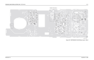 Page 306Schematics, Board Overlays, and Parts Lists: VOCON Boards8-1316881094C31-ENovember 16, 2006
Figure 8-87. NNTN4563A/B VOCON Board Layout—Side 2
B104 B201
B502C101
C106C107
C108
C109
C110
C 111
C112 C114
C115C116 C117
C118C119 C120
C121
C122C123
C138
C204
C205
C206C209
C215C230 C234
C250
C251
C252
C253
C256C318
C319
C321C322
C323
C339
C404
C422
C423
C424C502 C503 C504
C505 C506
C507
C514
C515C550C551
C552
C556 D201 D202
4
58D206
D301 D302
D303
D304 D305
D306
D307
D308
D401D402
D502
D503
D505
D507
40
39 2...