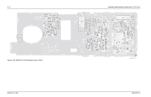 Page 3358-160Schematics, Board Overlays, and Parts Lists: VOCON BoardsNovember 16, 20066881094C31-EFigure 8-105. NNTN4717D VOCON Board Layout—Side 2
B104
B201
B502C101
C106C107
C108
C109
C110
C 111
C112 C114
C115C116 C117
C118C119 C120
C121
C122C123
C138
C204
C205
C206C209
C215C230 C234
C250
C251
C252
C253
C256C270
C303
C305C312
C313
C314
C315
C316 C318
C321
C322
C323
C324
C326
C327
C328C329
C331 C332
C333C334C402
C404 C413
C422
C423
C424 C446C502 C503 C504
C505 C506
C507
C512
C514
C515C550 C551
C552
C556
C563...