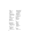 Page 106 
104
soft keys
functions  24, 28
illustration  1
labels  23
personalizing  72
sound
downloading  70, 79
inserting in message  70
speakerphone, activating  
75
speed dial
using  62
standby time, increasing  
41, 52, 54
status light  1, 41
storing a call  59
symbol chart  40
symbol text entry  40–41
T
talk then fax call  60
tap method text entry  33
telephone number
storing your number  49
viewing your number  22, 
68
text
block cursor  32, 35
browse mode  33
character chart  36
entering  33
entering from...