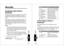 Page 70137Security
SecurityAssigning a New Code or 
PasswordYour phone’s unlock code is originally set to 1234, and the 
security code is originally set to 000000. Your service 
provider may reset these numbers before you receive your 
phone.
If your service provider has 
not
 reset these numbers, we 
recommend that you change them to prevent other users 
from accessing your personal information. The unlock 
code must contain four digits, and the security code must 
contain six digits.
Notes: 
•Your service...